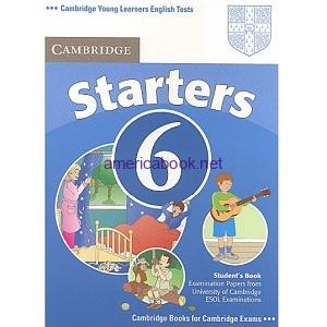 Cambridge YLE Tests Starters 6 Student Book