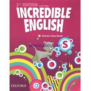 Incredible English Starter Class Book 2nd Edition