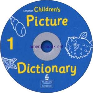 Longman Children's Picture Dictionary Audio CD 1