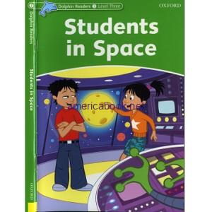 OXFORD Dolphin Readers L3 Students in Space