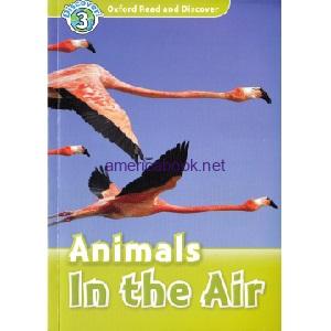 Oxford Read and Discover - L3 - Animals in the Air