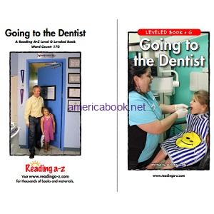 Reading A-Z Level G- Going to the Dentist