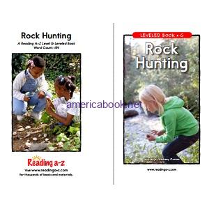 Reading A-Z Level G- Rock Hunting