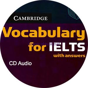 Cambridge Vocabulary for IELTS CD Audio