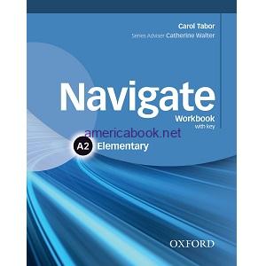 Navigate Elementary A2 Workbook with key