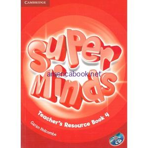 Super Minds 4 Teacher's Resource Book