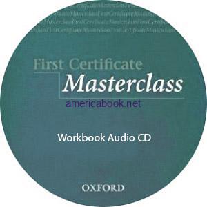 First Certificate Masterclass Workbook Audio CD