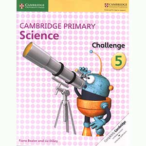 Cambridge Primary Science Challenge 5