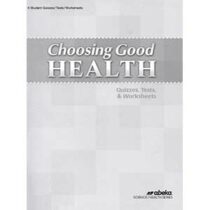 Choosing Good Health 3rd Edition Quizzes Test & Worksheets