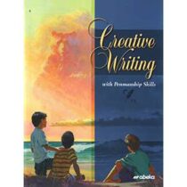 Creative Writing with Penmanship Skills Abeka Grade 6