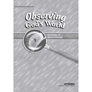 Observing God's World Quizzes & Worksheet Abeka Science Health Series 6th Grade