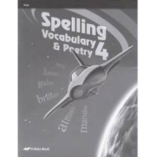 Spelling Vocabulary and Poetry 4 Tests Abeka Grade 4