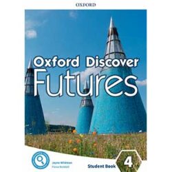 Oxford Discover Futures 4 Student Book