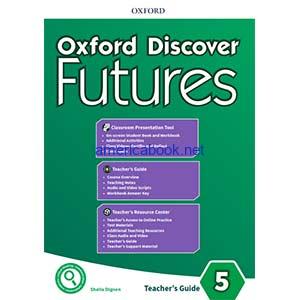 Oxford Discover Futures 5 Teacher's Guide